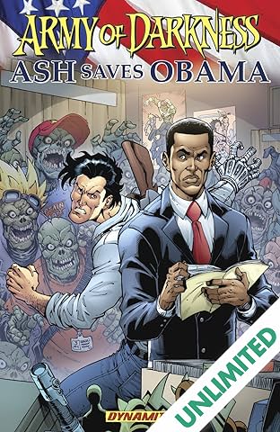 Army of Darkness: Ash Saves Obama